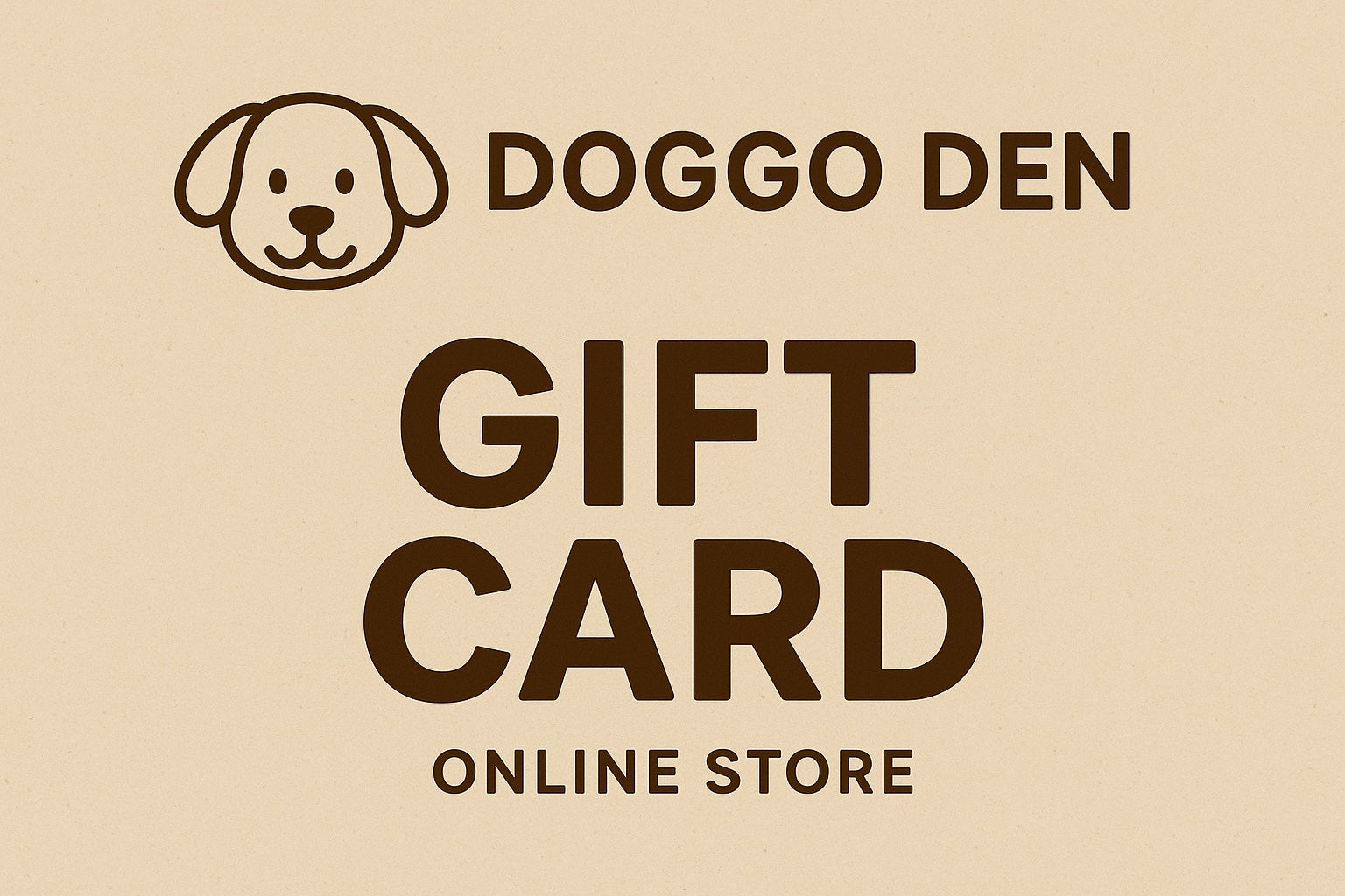 Doggo Den Gift Card